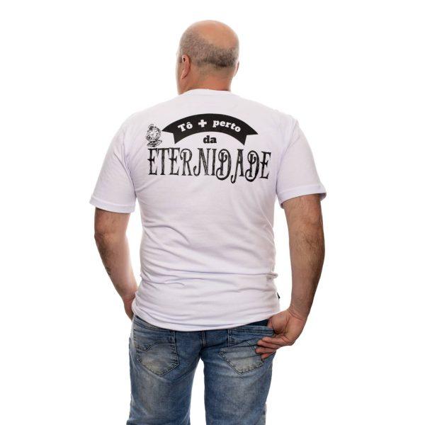 Camiseta Eu Não Tô Velho Tô Mais Perto da Eternidade