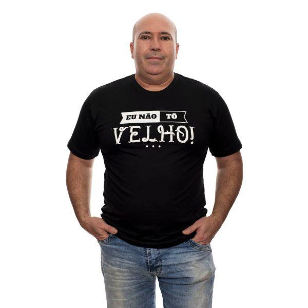 Camiseta Eu Não Tô Velho Tô Mais Perto da Eternidade