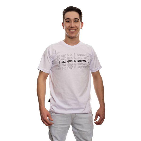 Camiseta Se Diz Que é Normal Pra Mim Já Está Maluco